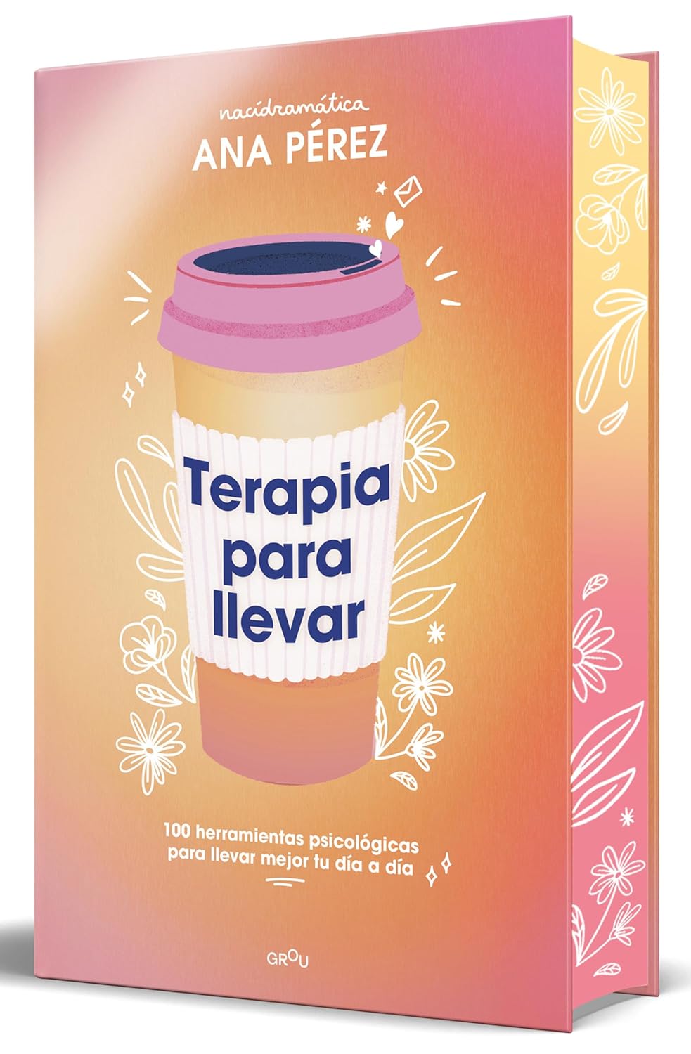 Terapia Para Llevar (Edicion Especial Cantos Pintados) / Therapy to Go (Special Edition Sprayed Edges)