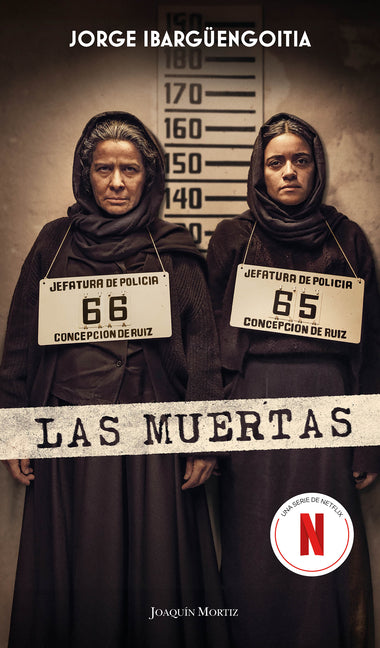 Las Muertas (Edicion de la Serie de Tv) / The Dead Girls (TV Tie-In)