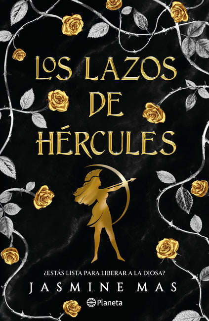 Los Lazos de Hercules: ?Estas Lista Para Liberar a la Diosa? / Bonds of Hercules (Hercules 2)