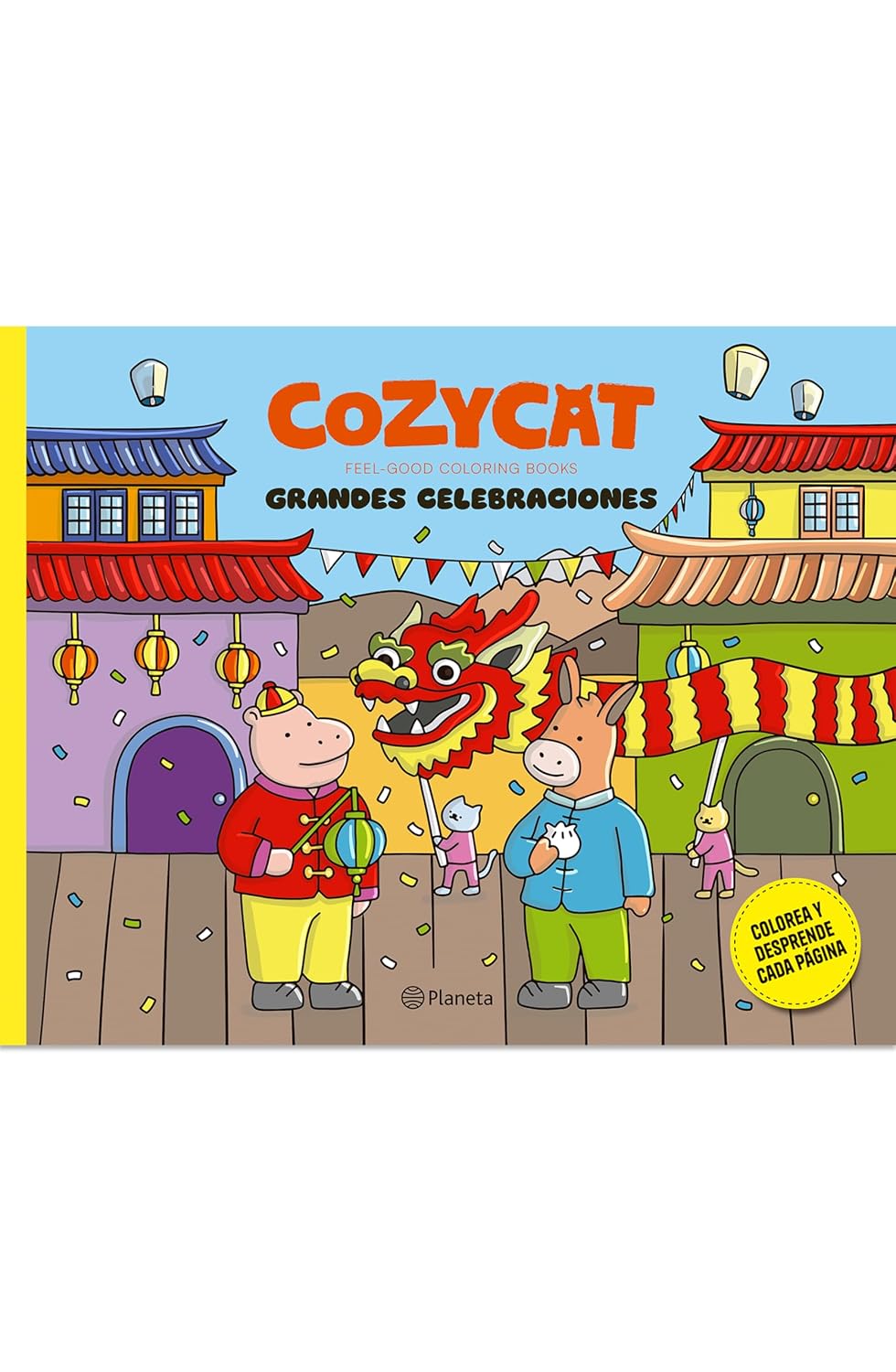 Cozy Cat 6. Grandes Celebraciones / Cozy Cat 6. Big Celebrations (Feel-Good Coloring Books)