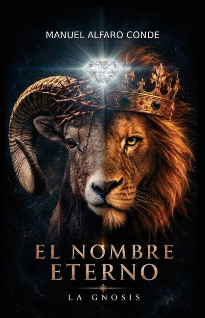 El Nombre Eterno: La Gnosis