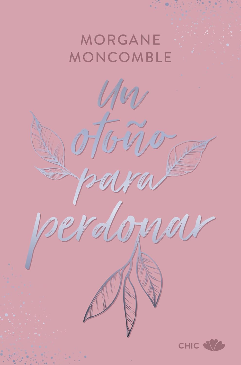 Un Otono Para Perdonar