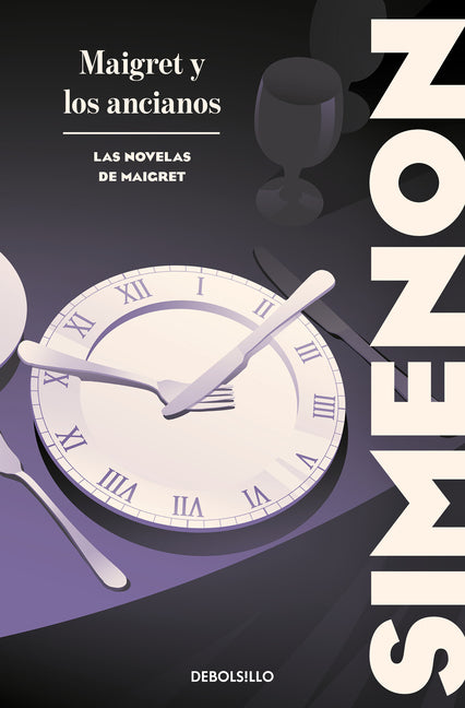 Maigret Y Los Ancianos / Maigret and the Old People