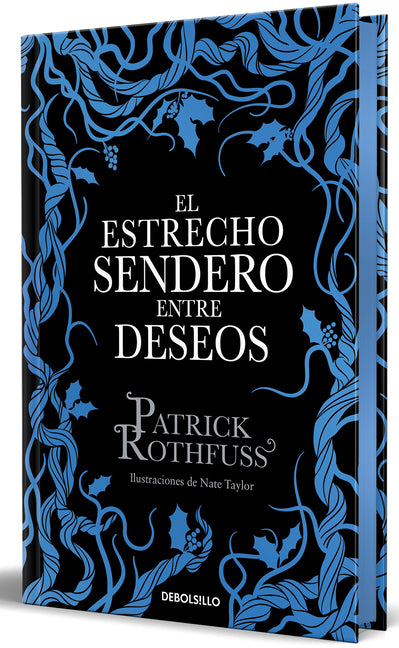 El Estrecho Sendero Entre Deseos (Edicion Especial Limitada) / The Narrow Road Between Desires (Special Limited Edition)
