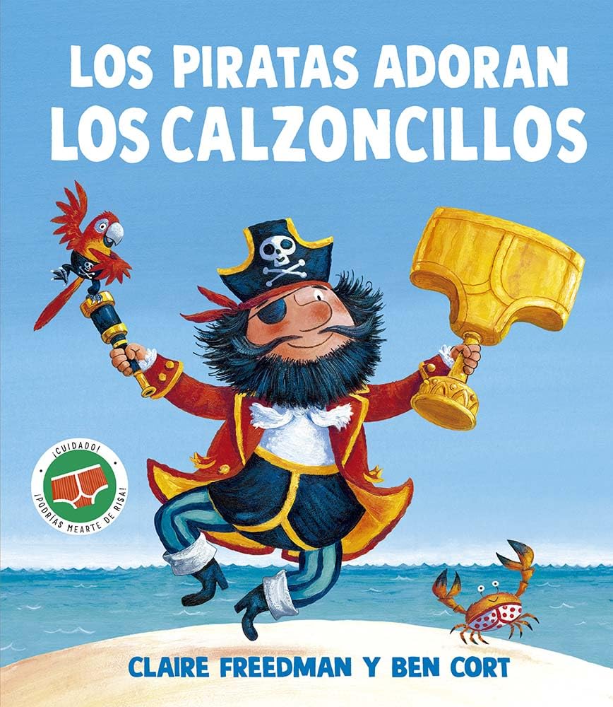 Piratas Adoran Los Calzoncillos, Los