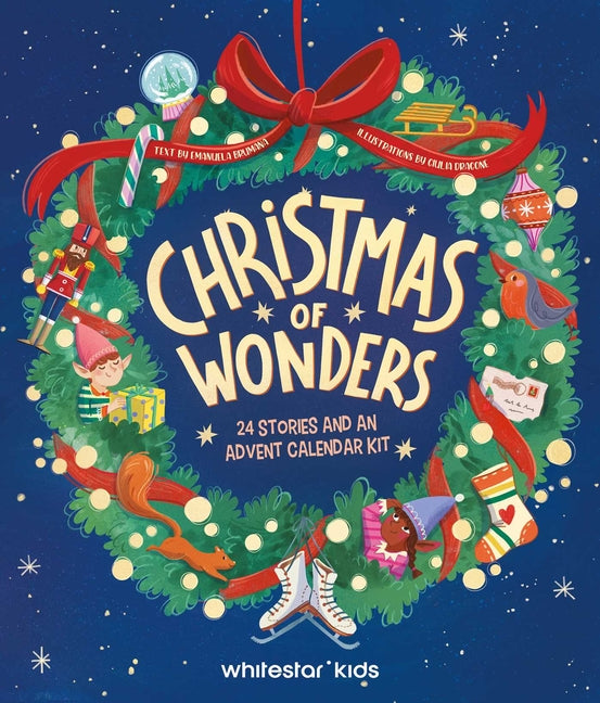 Christmas of Wonders: 24 Stories and an Advent Calendar Kit