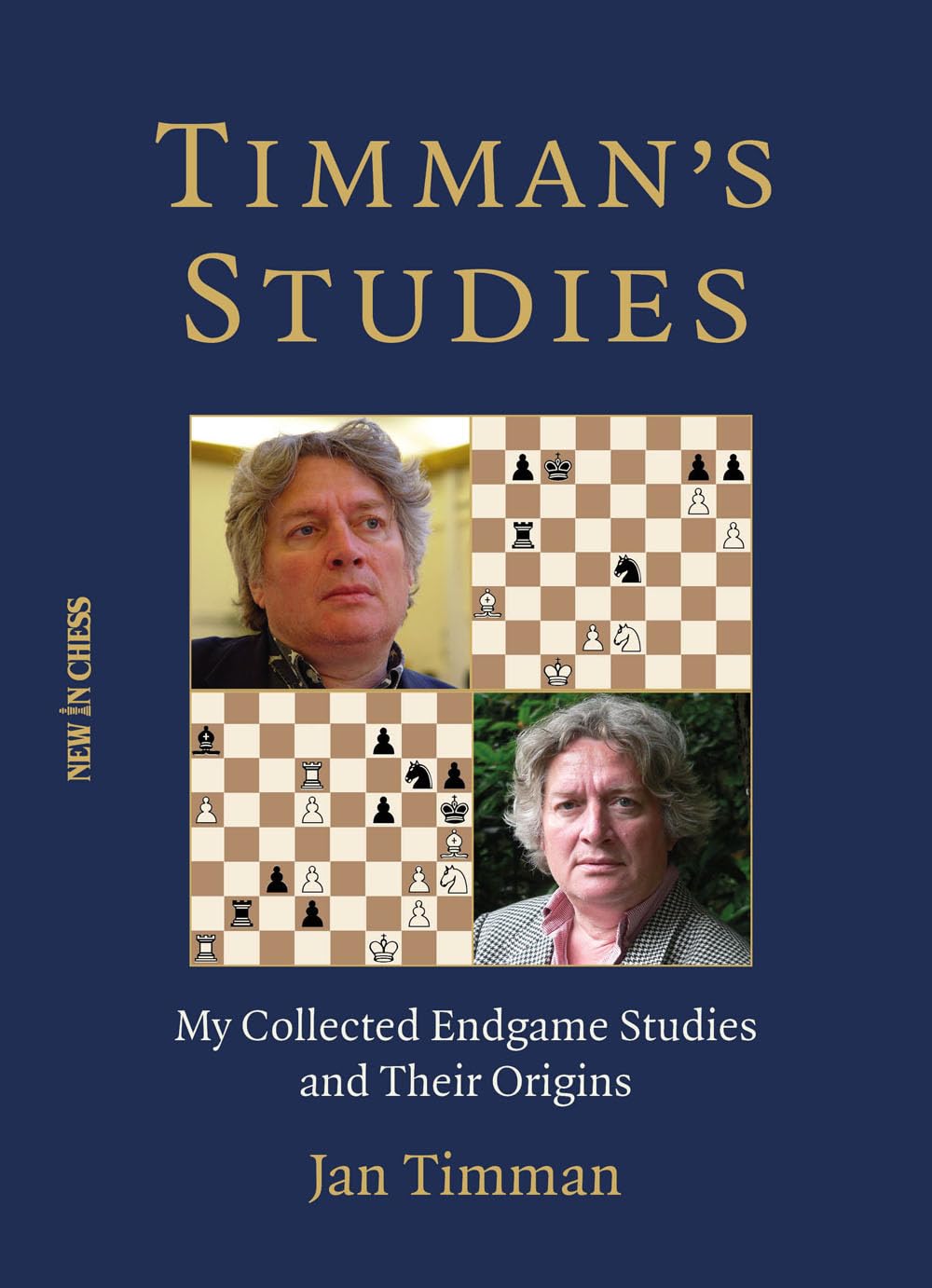 Timman's Studies: My Collected Endgame Studies and Their Origins