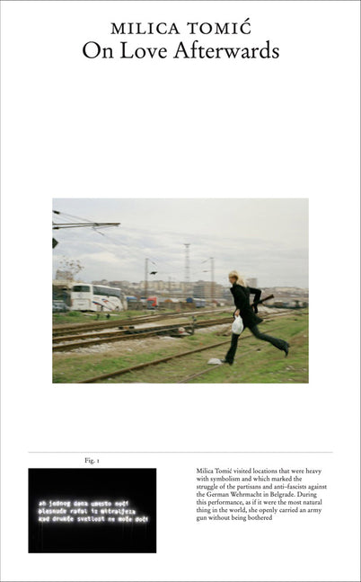 Milica Tomic: On Love Afterwards