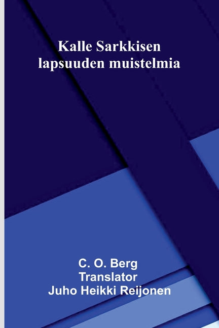 Kalle Sarkkisen lapsuuden muistelmia