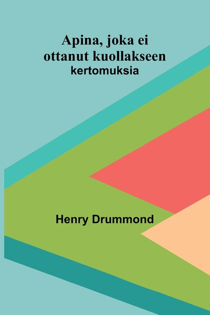 Apina, joka ei ottanut kuollakseen: kertomuksia
