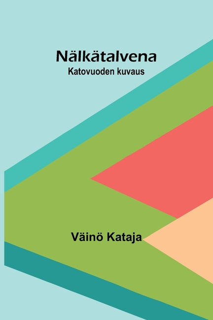 Nalkatalvena: Katovuoden kuvaus