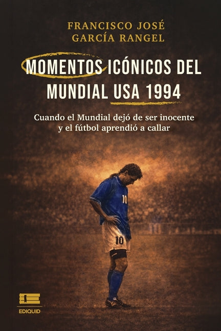 Momentos iconicos del Mundial USA 1994: Cuando el Mundial dejo de ser inocente y el futbol aprendio a callar