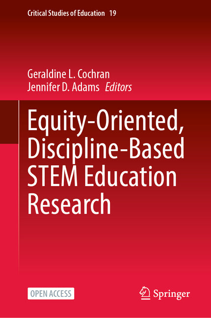 Equity-Oriented, Discipline-Based Stem Education Research