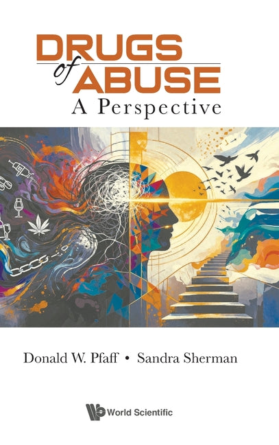 Drugs of Abuse: Three Perspectives