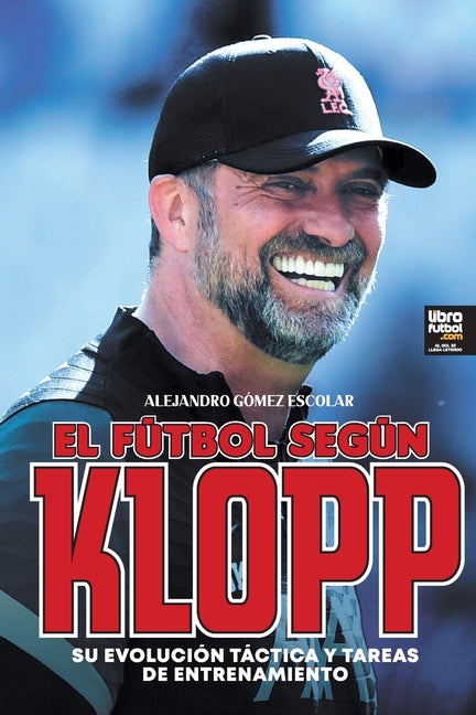 El futbol segun Klopp: Su evolucion tactica y tareas de entrenamiento