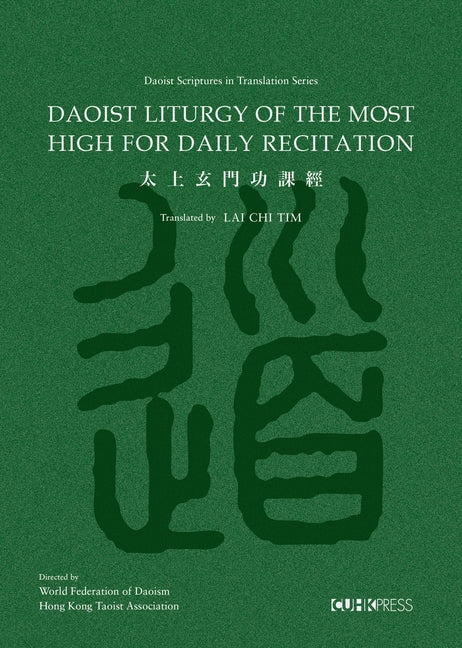 Daoist Liturgy of the Most High for Daily Recitation