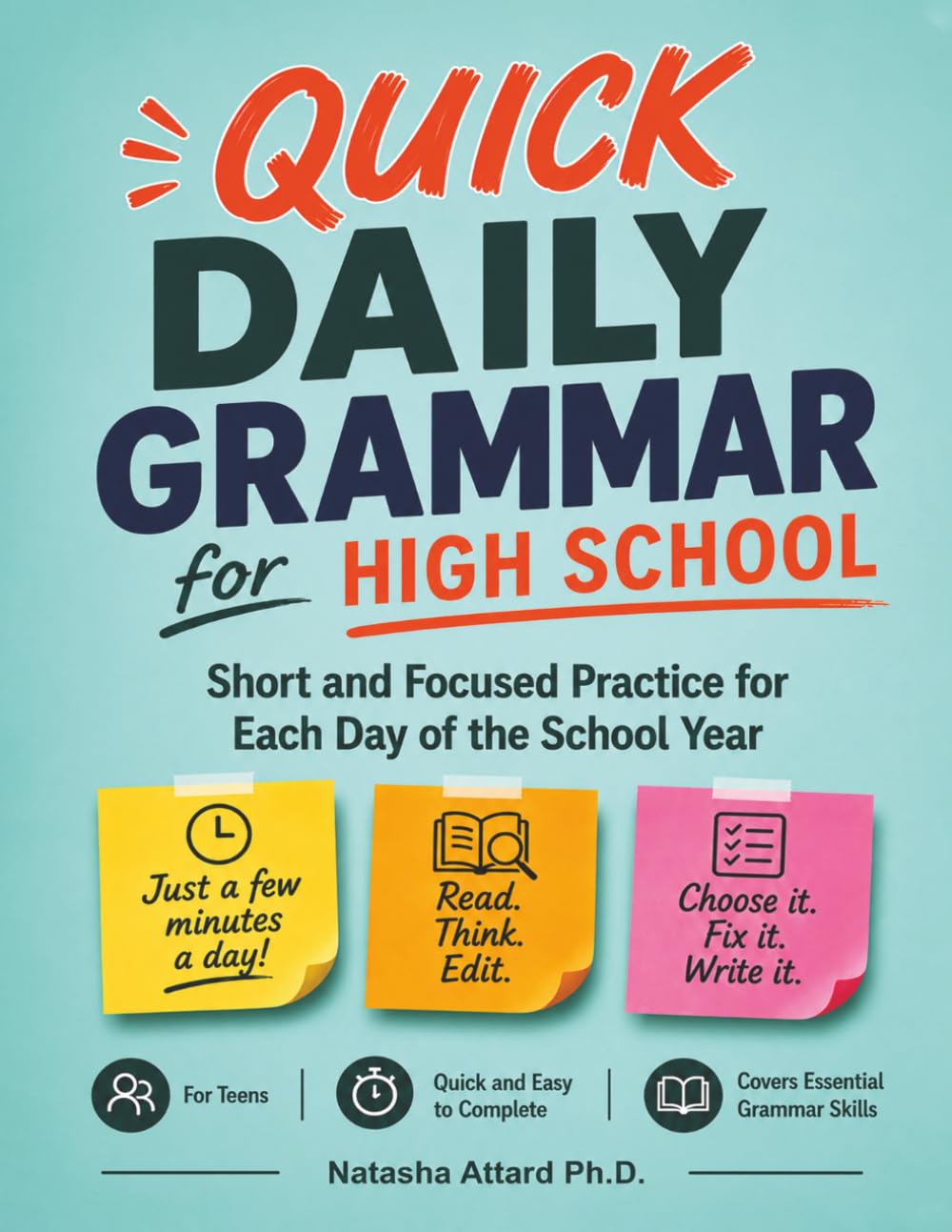 Quick Daily Grammar for High School: Short and Focused Practice for Each Day of the School Year