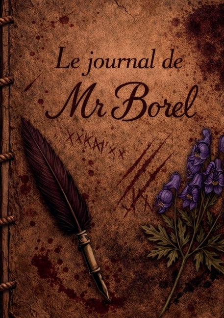 Le journal de Mr. Borel