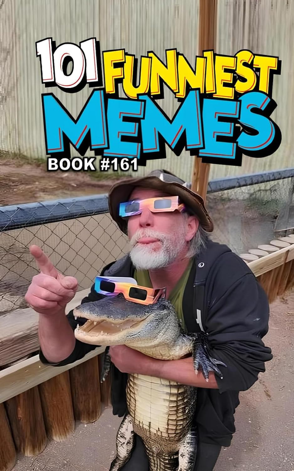 101 Funniest Memes: Book 161