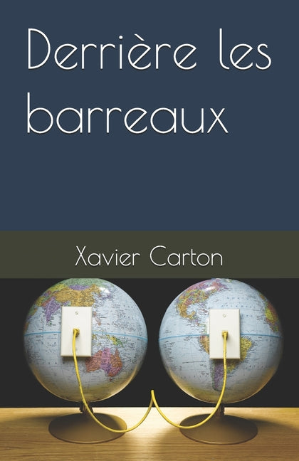 Derriere les barreaux
