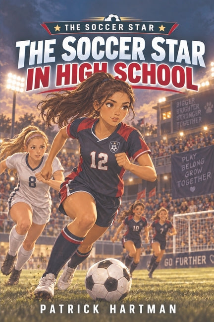 The Soccer Star in High School