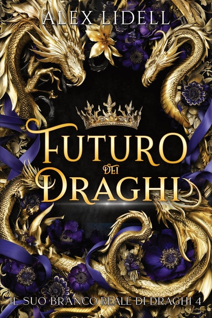 Futuro dei Draghi: Romance fantasy con draghi mutaforma