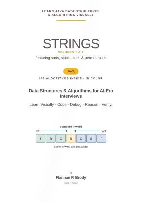 Strings - Complete Edition - Java Edition: Data Structures & Algorithms for AI-Era Interviews (Full Color)