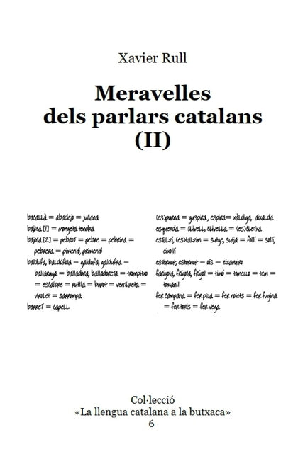 Meravelles dels parlars catalans (II)