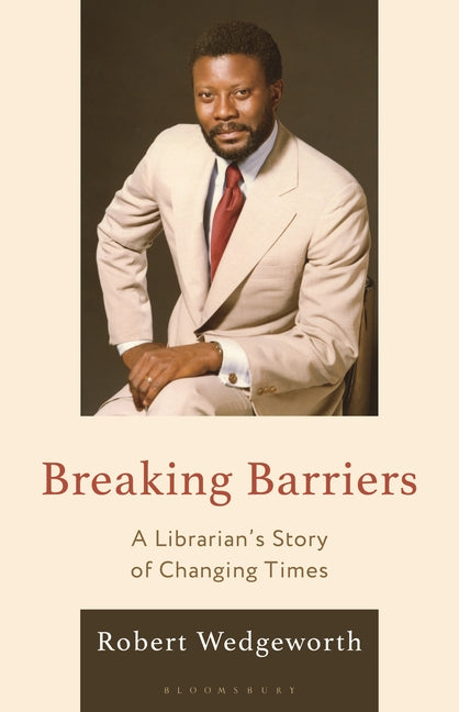Breaking Barriers: A Librarian's Story of Changing Times