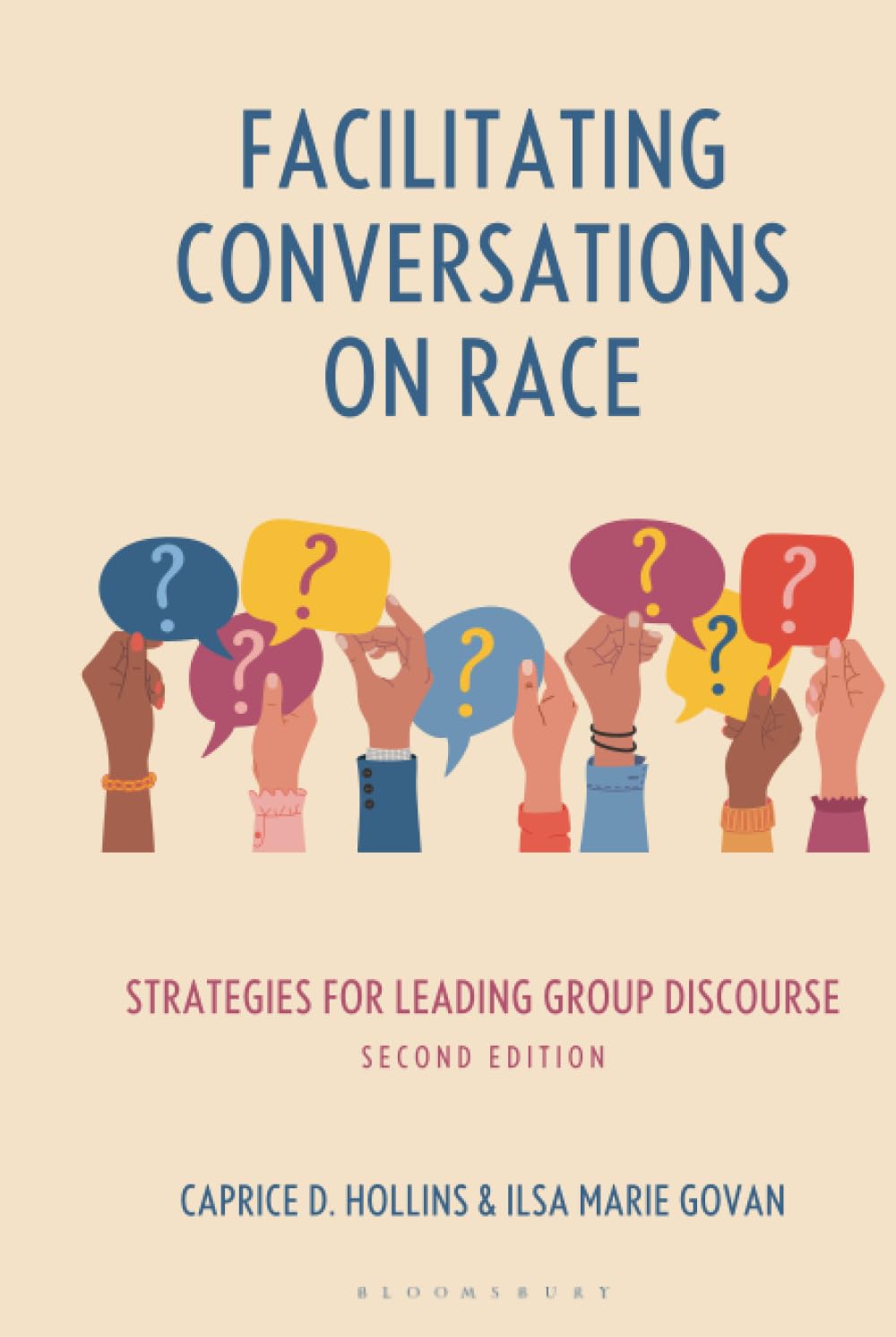 Facilitating Conversations on Race: Strategies for Leading Group Discourse