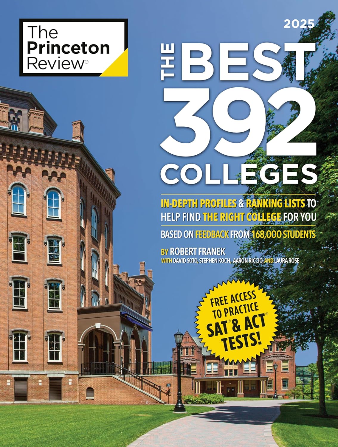 The Best 392 Colleges, 2027: In-Depth Profiles & Ranking Lists to Help Find the Right College for You