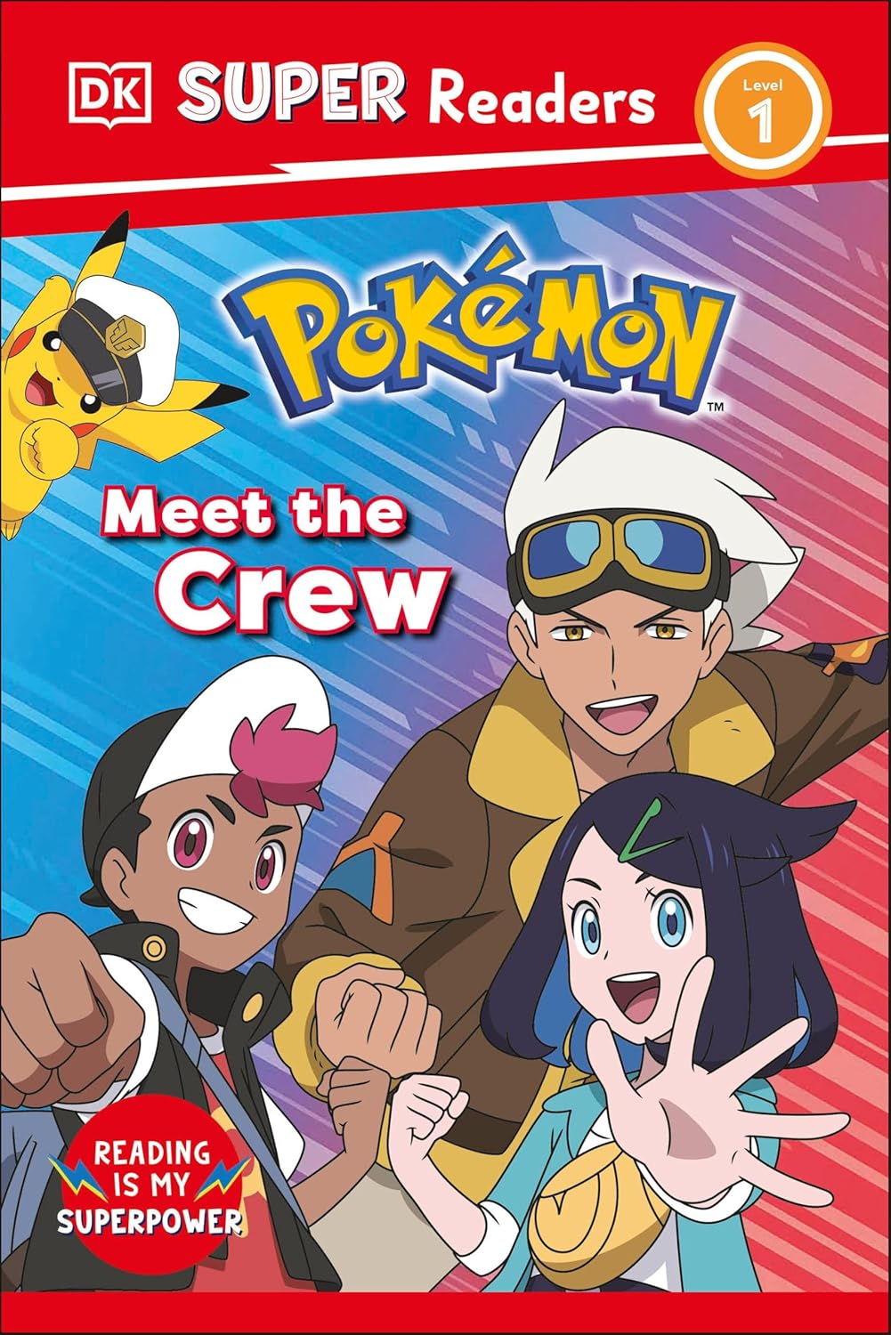 DK Super Readers Level 1 Pokemon Meet the Crew