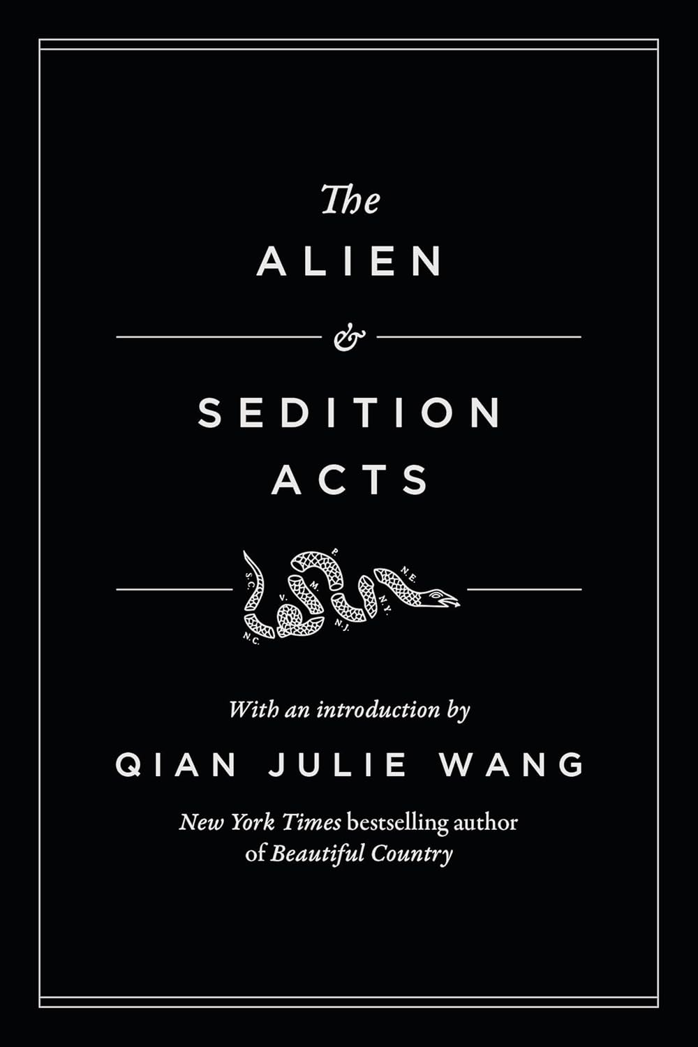 The Alien and Sedition Acts