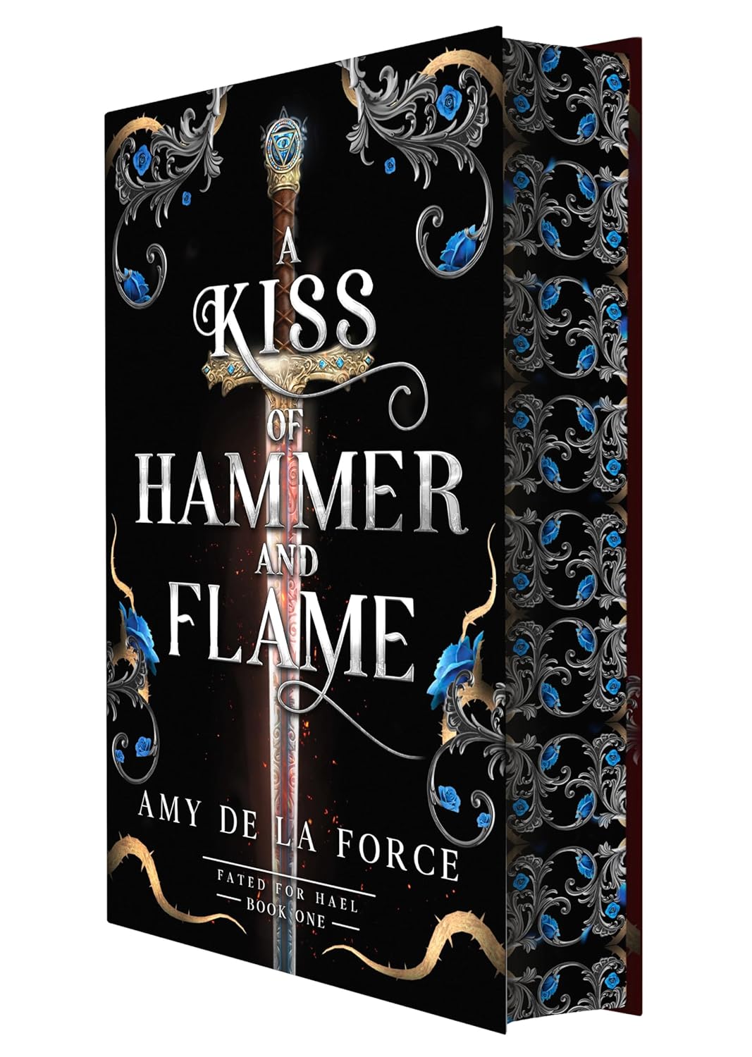A Kiss of Hammer and Flame: The Must-Read, Sizzling Romantasy Debut for Fans of Throne of Glass