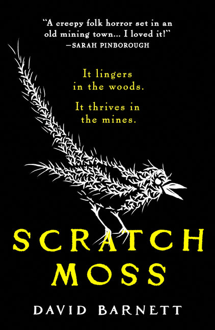 Scratch Moss: The Most Original Folk Horror Novel of the Year from the Author of Withered Hill