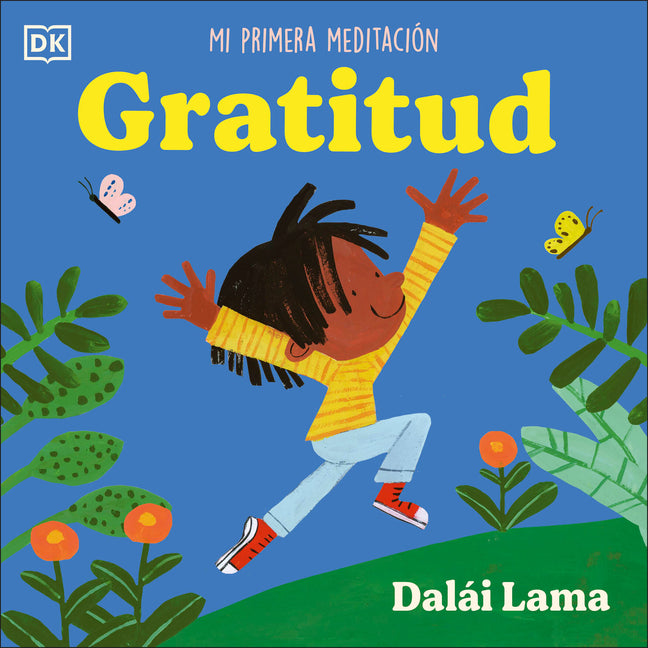 Gratitud (Gratitude): Mi Primera Meditacia3n