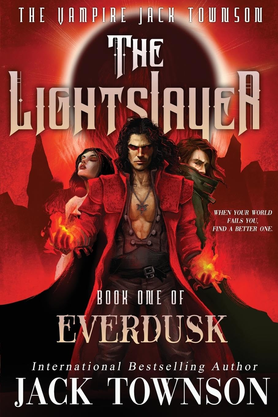 Lightslayer: The Vampire Jack Townson