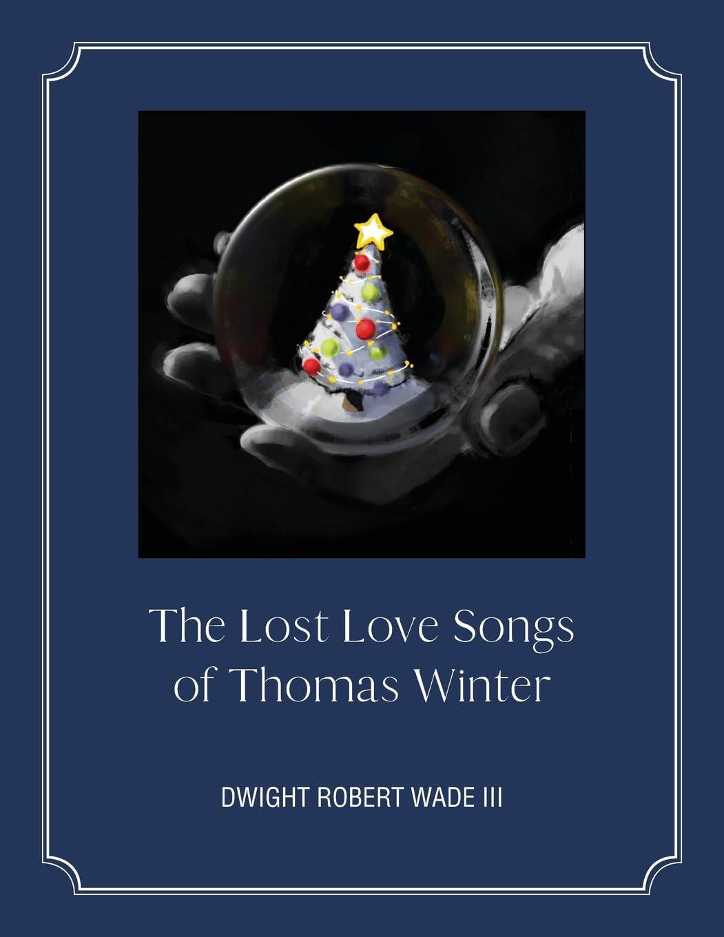 The Lost Love Songs of Thomas Winter