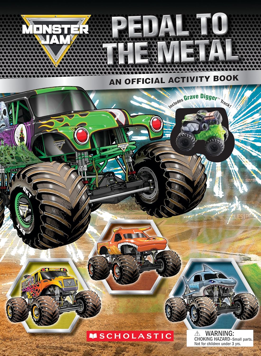 Monster Jam: Pedal to the Metal Activity Book (Includes Grave Digger Truck!) (Media Tie-In)