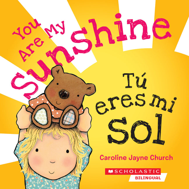 You Are My Sunshine / Tu Eres Mi Sol