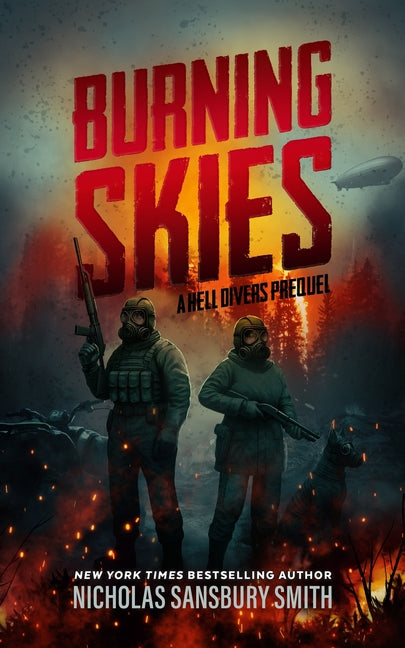 Burning Skies: A Hell Divers Prequel, Part II