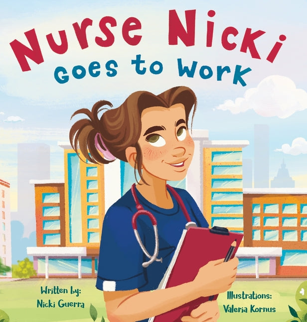 Nurse Nicki Goes to Work