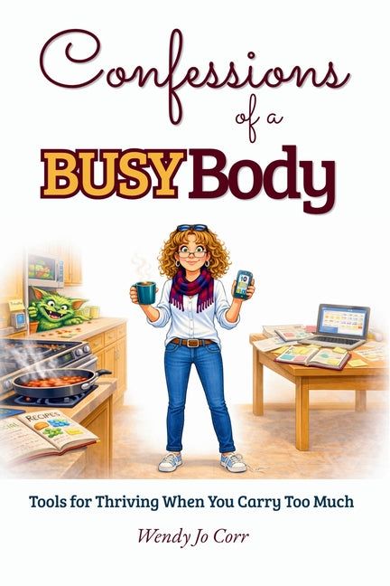 Confessions Of A Busy Body