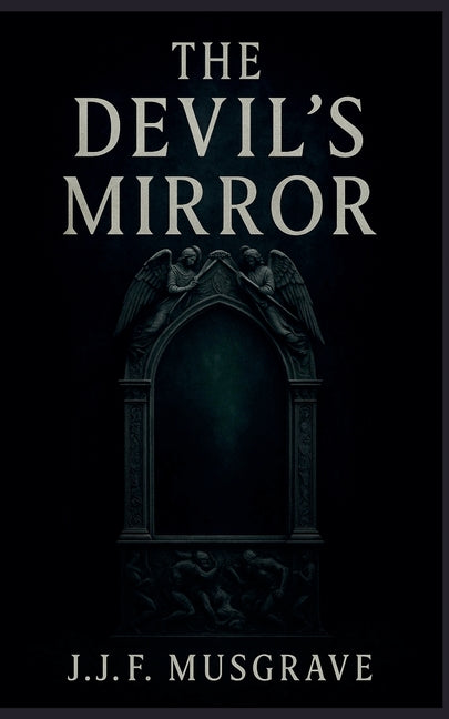 The Devil's Mirror