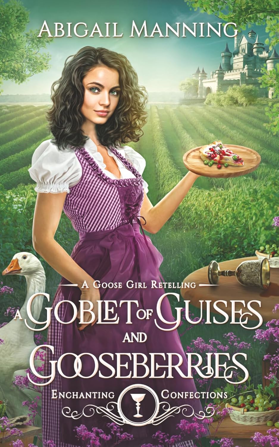 A Goblet of Guises and Gooseberries: A Goose Girl Retelling
