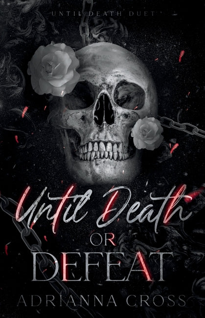 Until Death or Defeat