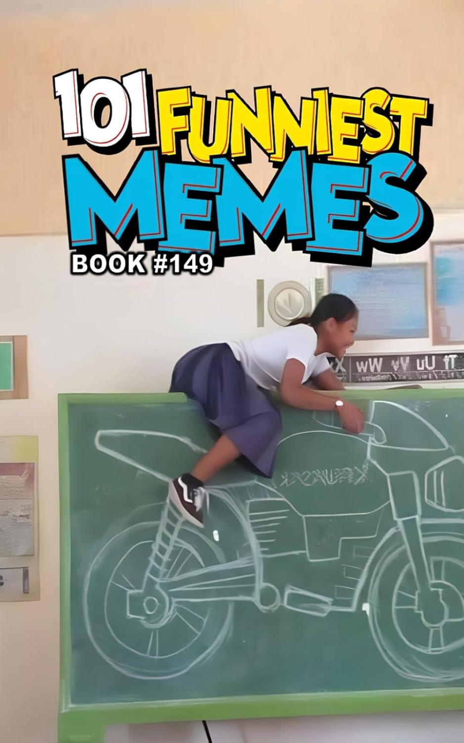101 Funniest Memes: Book 149