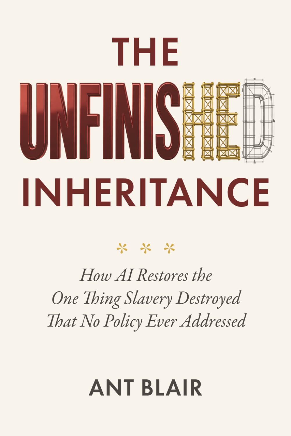 The Unfinished Inheritance: How AI Restores the One Thing Slavery Destroyed That No Policy Ever Addressed
