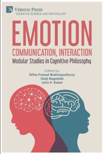 Emotion, Communication, Interaction: Modular Studies in Cognitive Philosophy