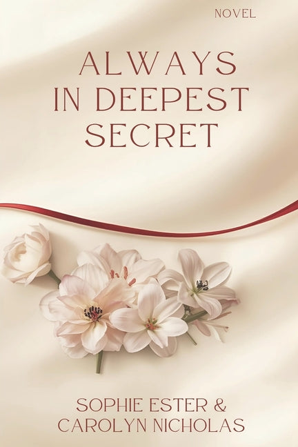 Always In Deepest Secret